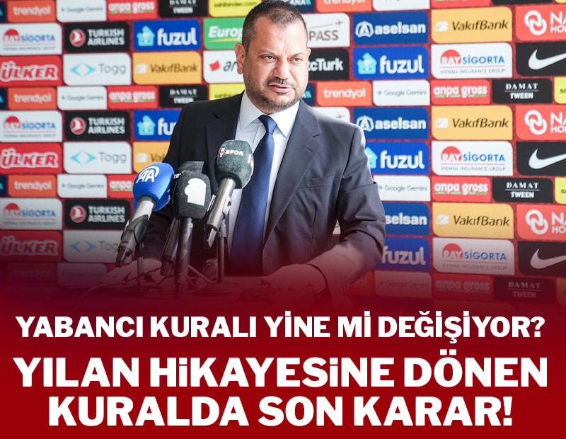 Yabancı sınırı değişecek mi? Son nokta koyuldu