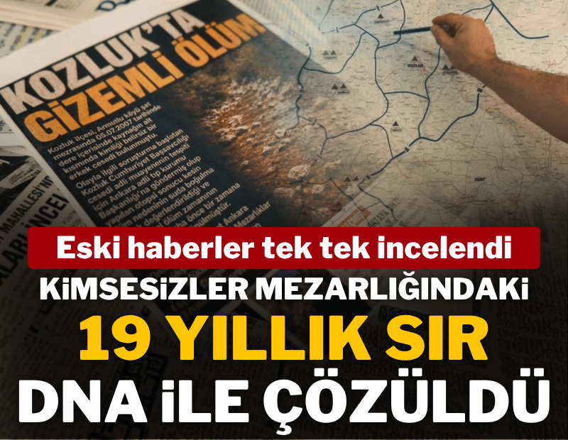 19 yıllık sır perdesi açıldı; gizemli ölüm töre cinayeti çıktı