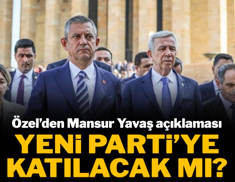 Yeni Parti'ye katılacak mı? Özgür Özel'den Mansur Yavaş açıklaması