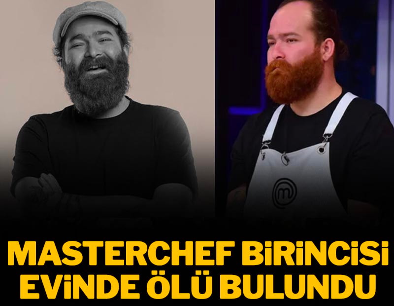 MasterChef Türkiye Birincisi Eren Kaşıkçı evinde ölü bulundu