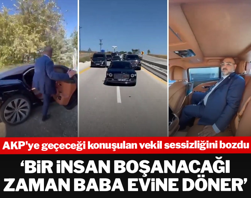 AKP'ye geçeceği konuşulan vekil sessizliğini bozdu: 'Bir insan boşanacağı zaman baba evine döner'