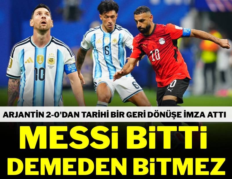 Arjantin’den tarihi geri dönüş! Messi turu bırakmadı