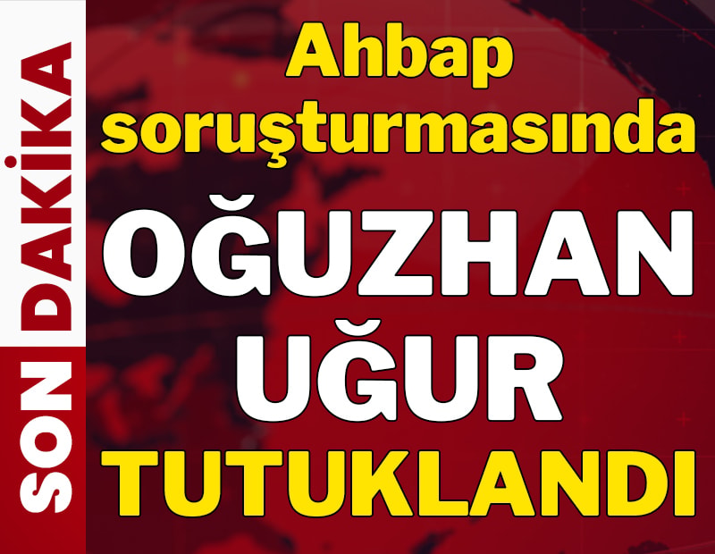 Oğuzhan Uğur tutuklandı