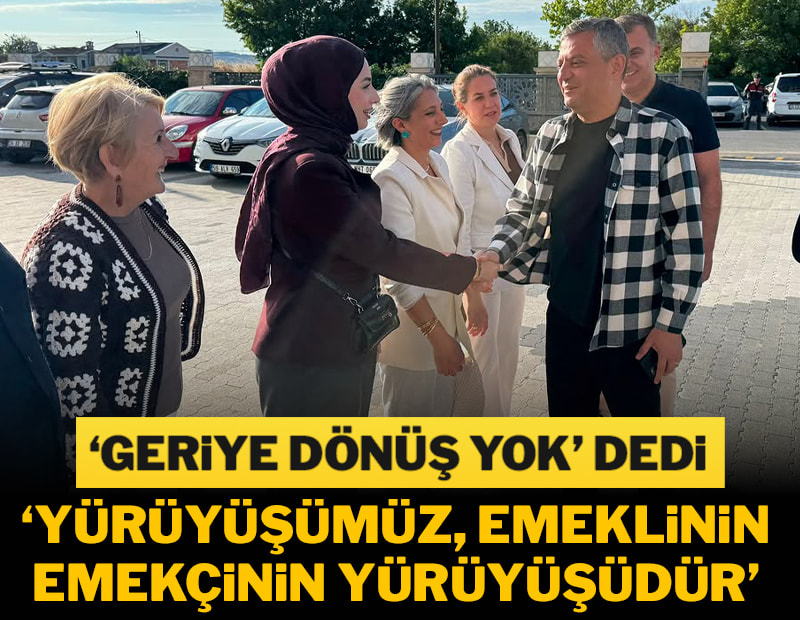 Yürüyüşümüz, emeklinin emekçinin yürüyüşüdür