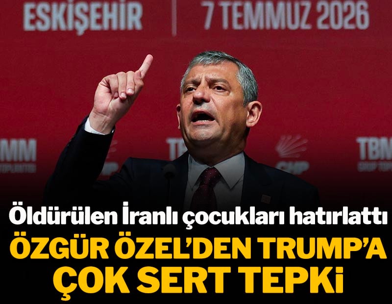 Trump'ın uçağının Ankara'ya indiği dakikalarda Özgür Özel'den çok sert sözler