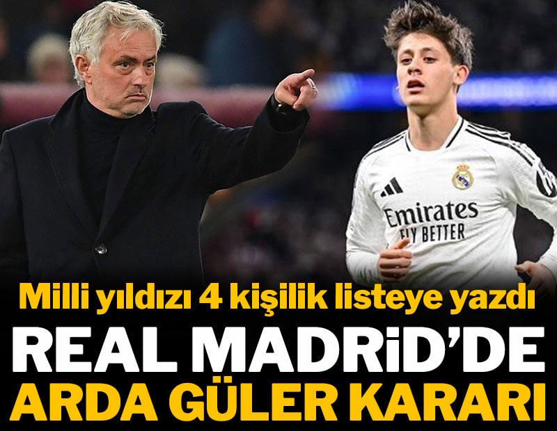 Jose Mourinho'dan Arda Güler kararı: Milli yıldızı 4 kişilik listeye yazdı