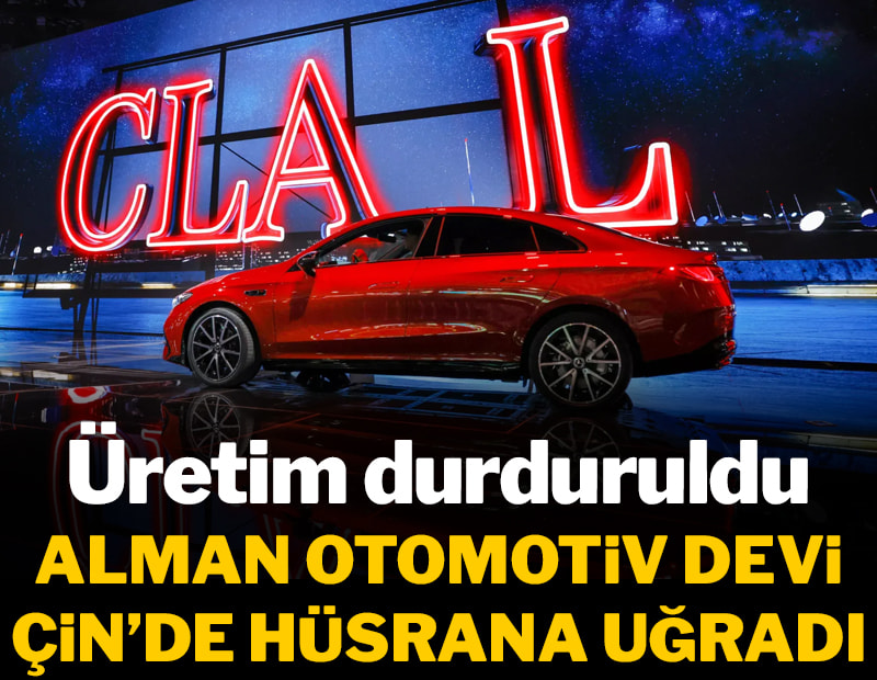 Üretim durduruldu! Alman otomotiv devi Çin'de hüsrana uğradı