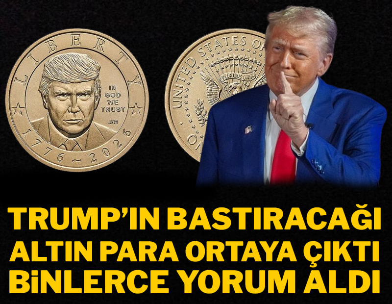 Trump’ın bastıracağı altın para ortaya çıktı, binlerce yorum aldı