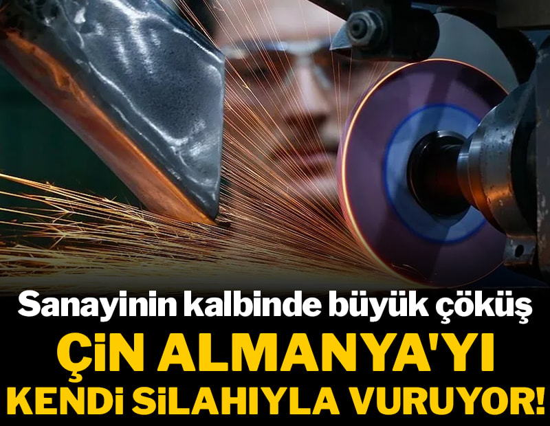 Sanayinin kalbinde büyük çöküş: Çin Almanya'yı kendi silahıyla vuruyor!