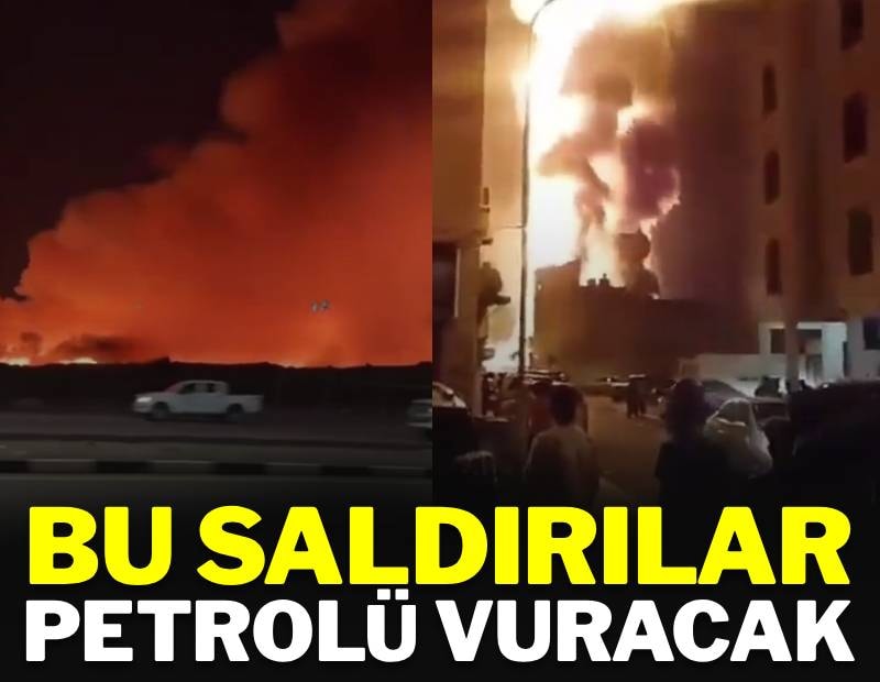 Bu saldırılar petrolü vuracak