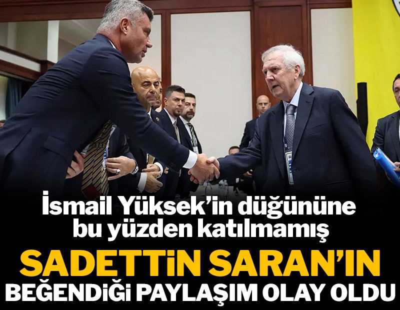 Sadettin Saran'ın beğendiği paylaşım olay oldu