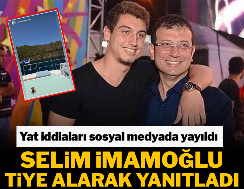 Selim İmamoğlu'ndan 'yat' iddialarına tiye alarak yalanladı