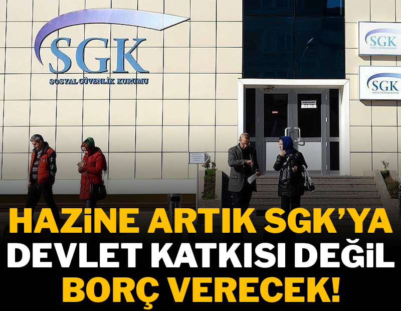 Bütçe açığına SGK yaması