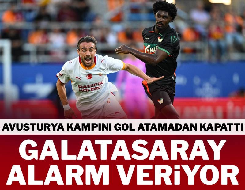 Galatasaray alarm veriyor! Sarı-kırmızılılar Avusturya kampını gol atamadan bitirdi