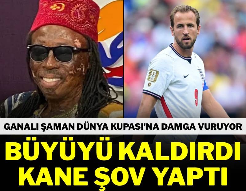 Büyüyü kaldırdı, Harry Kane şov yaptı! Ganalı şaman Dünya Kupası’na damga vuruyor