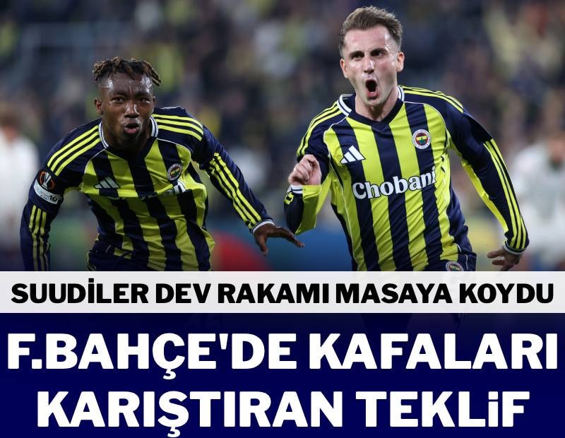 Fenerbahçe’de Kerem Aktürkoğlu için kafaları karıştıran teklif! Suudiler dev rakamı masaya koydu