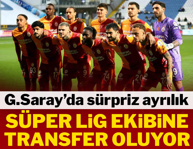 Galatasaray'da sürpriz ayrılık! Süper Lig ekibine gidiyor