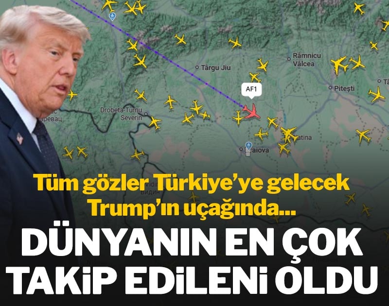 Tüm gözler Türkiye'ye gelecek Trump'ın uçağında... Dünyanın en çok takip edileni oldu