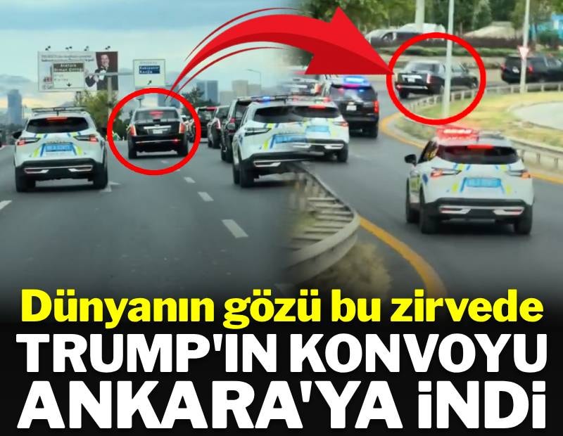 Dünyanın gözü NATO zirvesinde: Trump'ın konvoyu Ankara'ya indi