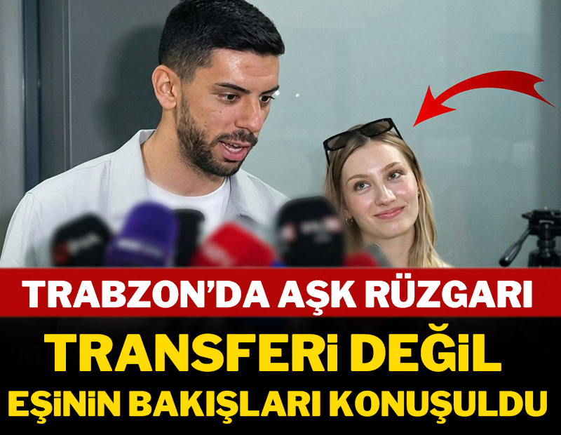 Trabzon'da aşk rüzgarı! Cenk Özkaçar değil, eşinin bakışları konuşuldu
