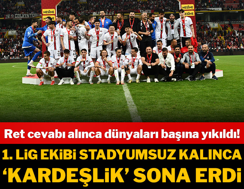 1. Lig ekibi stadyumsuz kaldı, 'kardeşlik' sona erdi