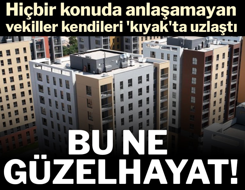 Milyonlar kirayla boğuşurken vekillere konut hamlesi...