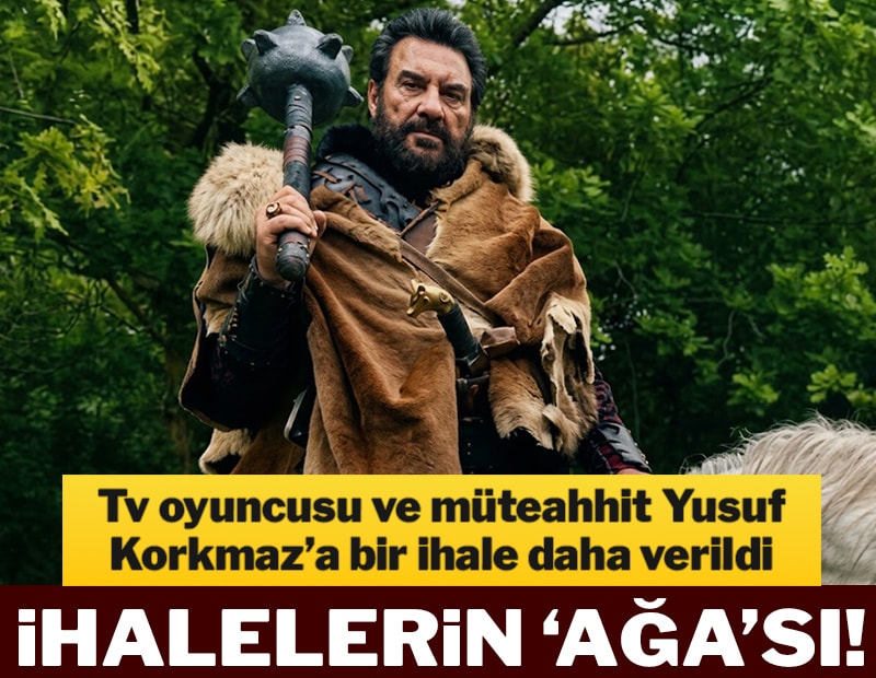 İhalelerin ‘Ağa’sı!