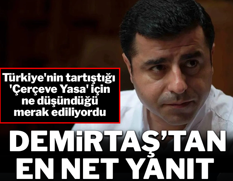 Selahattin Demirtaş'tan çerçeve yasa mesajı