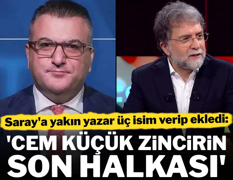 Saraya en yakın yazar üç isim verip ekledi: Cem Küçük zincirin son halkası