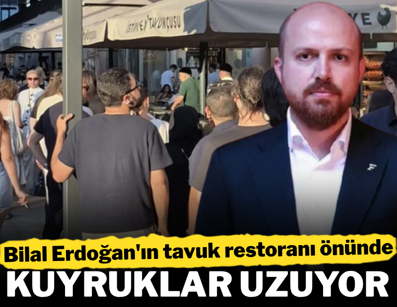 Bilal Erdoğan'ın restoranının önünde kuyruklar uzuyor