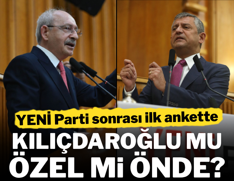 YENİ Parti sonrası ilk ankette kim önde?