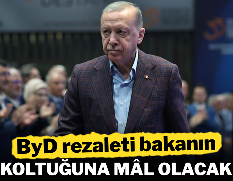 ByD rezaleti bakanın koltuğuna mal olacak
