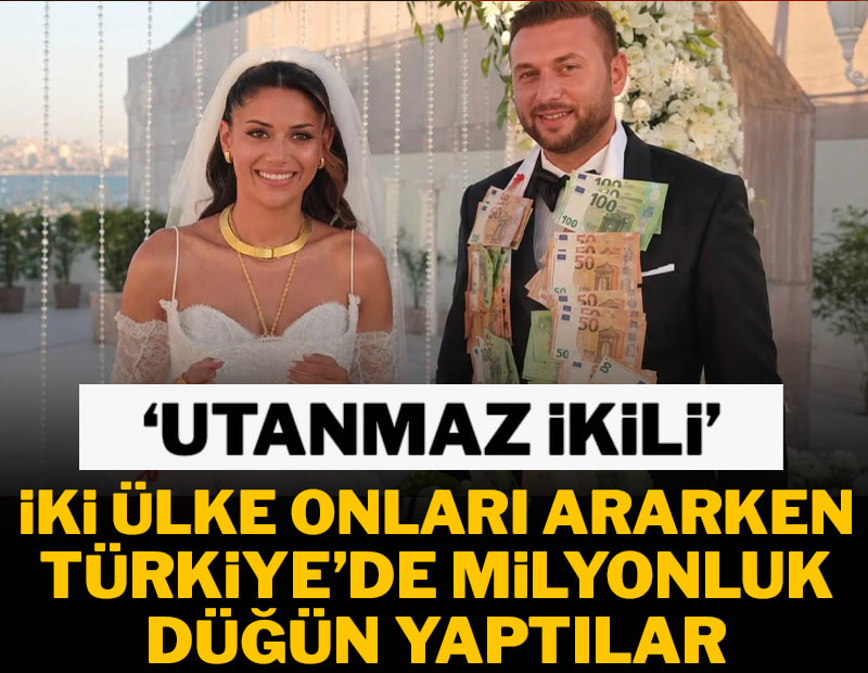 İki ülke onları ararken milyonluk düğün yaptılar! 'Utanmaz çift'
