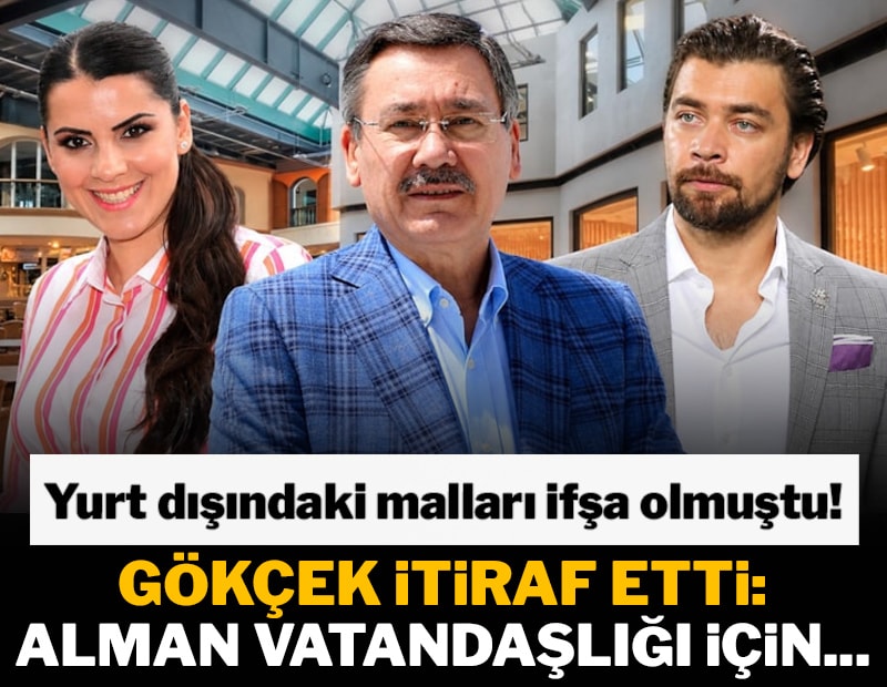Yurt dışındaki malları ifşa olmuştu! Gökçek itiraf etti: Alman vatandaşlığı için