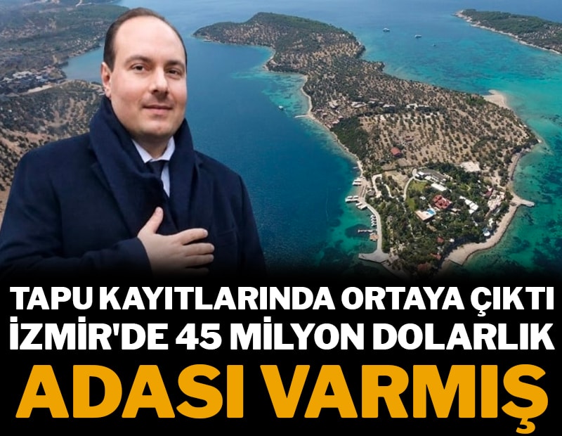 İzmir açıklarındaki cennet ada tarikatın malı çıktı!