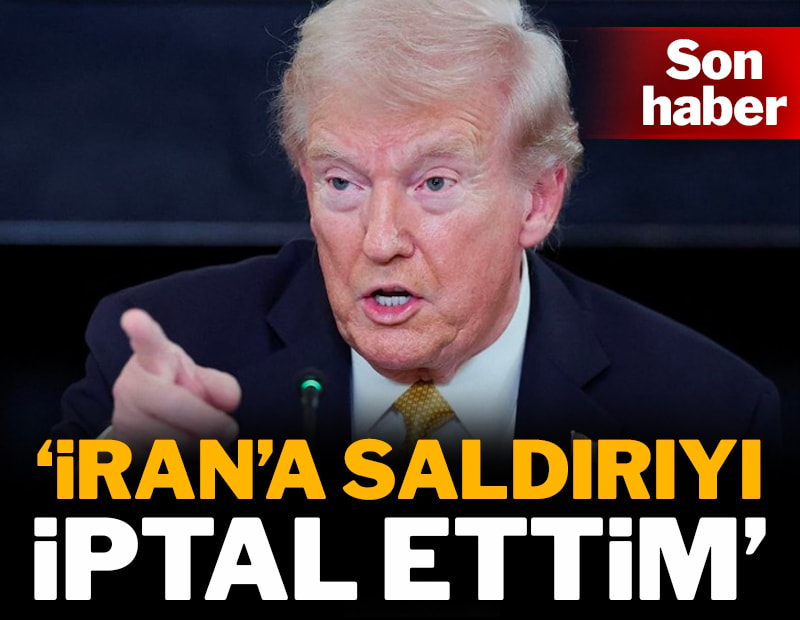 Trump: "İran'a Yönelik Saldırıyı İptal Ettim" Açıklaması Yaptı