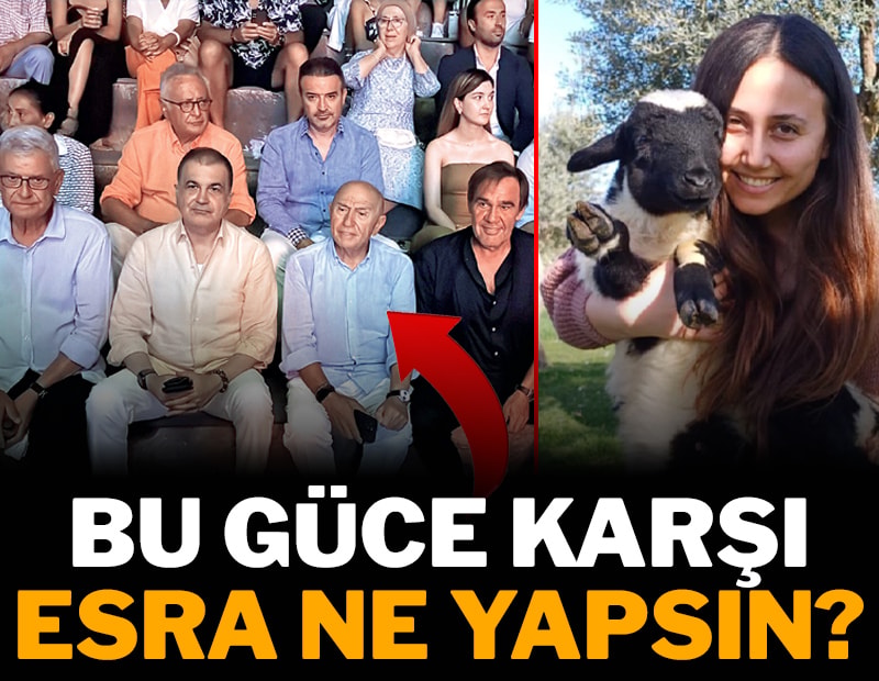 Bu güce karşı Esra ne yapsın?