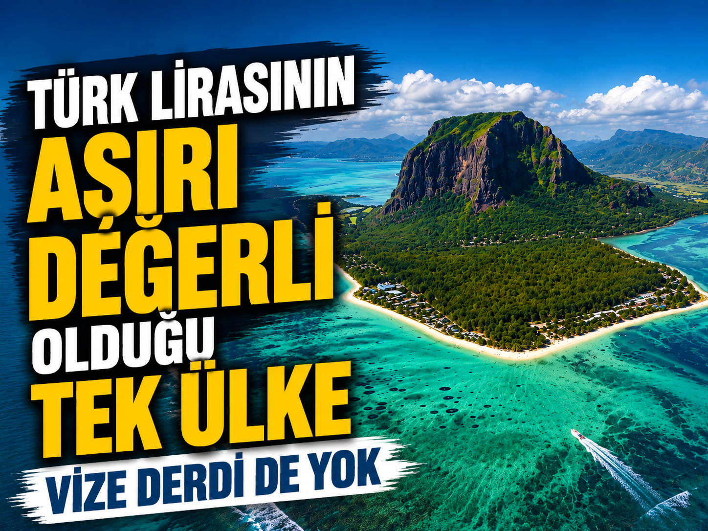 Türk lirasının aşırı değerli olduğu tek ülke: Vize derdi de yok