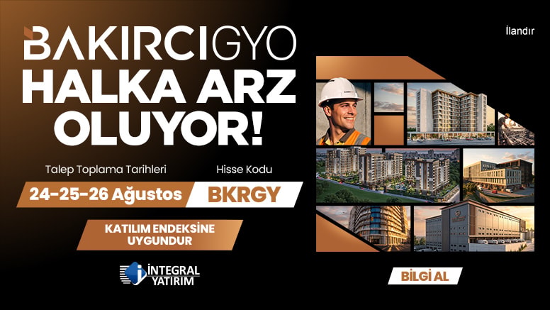 Bakırcı GYO halka arz oluyor!