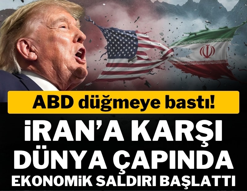 ABD, İran'a karşı dünya çapında ekonomik saldırı başlattı