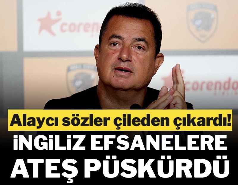 Acun Ilıcalı, İngiliz futbol efsanelerine ateş püskürdü