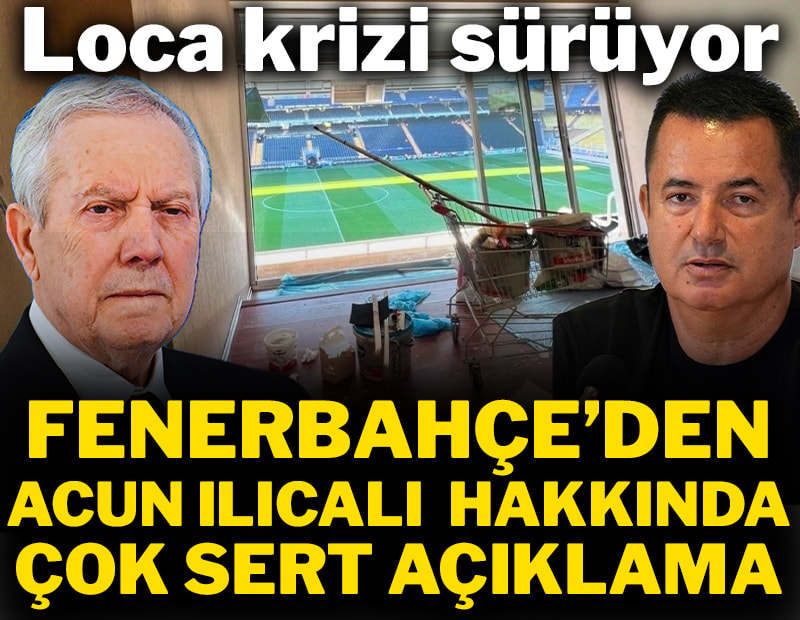 Loca krizi sürüyor! Fenerbahçe'den sert Acun Ilıcalı açıklaması