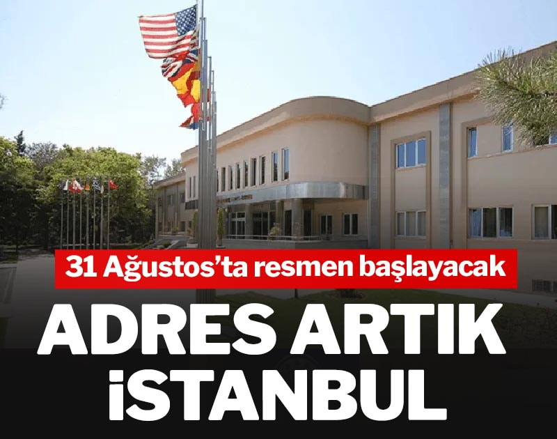 Adres artık İstanbul: 31 Ağustos’ta resmen başlayacak