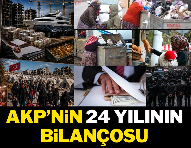 AKP’nin 24 yılının bilançosu