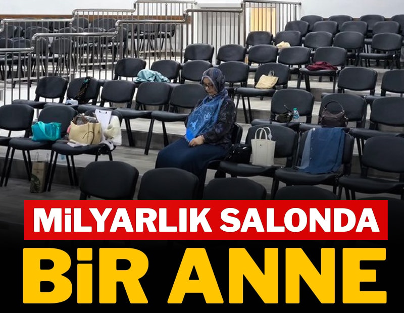 Milyarlık salonda tek başına bir anne