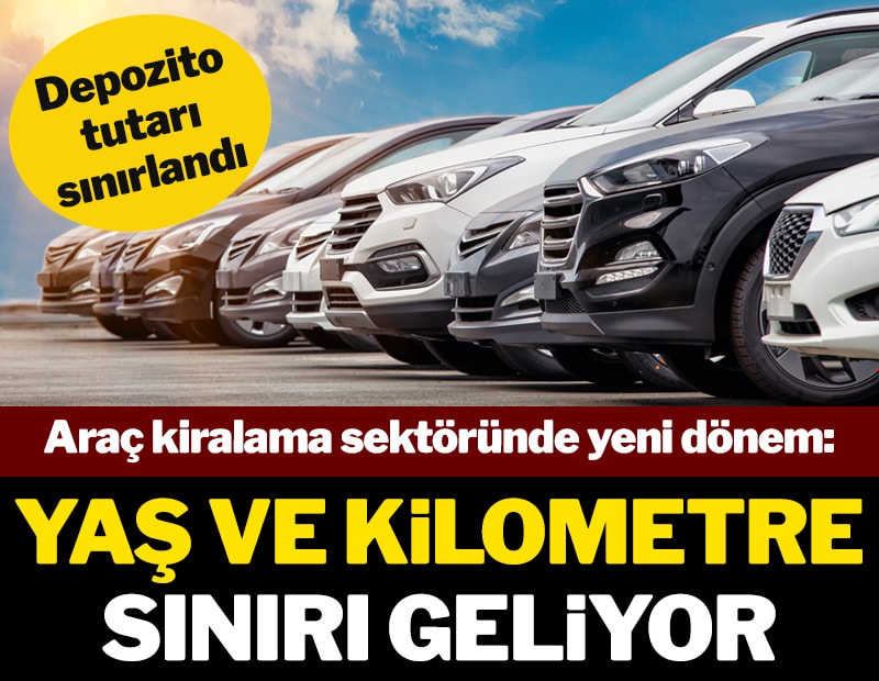 Araç kiralama sektöründe yeni dönem: Yaş ve kilometre sınırı geliyor