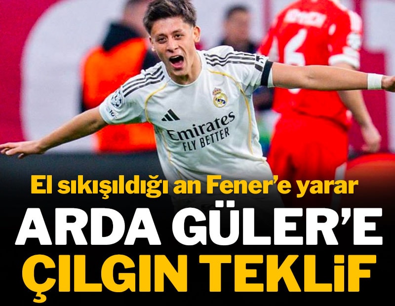 Arda Güler'e çılgın teklif: El sıkışıldığı an Fenerbahçe'ye yarar