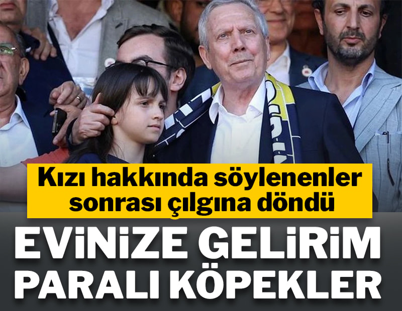 Aziz Yıldırım'dan sert sözler: Kızımdan ne istiyorsunuz, paralı köpekler!
