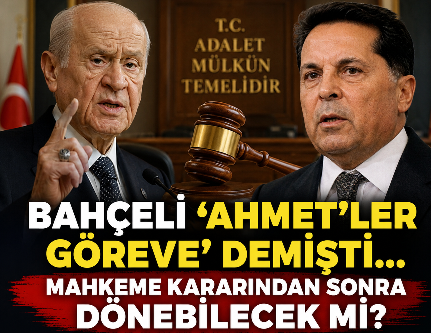 Bahçeli'nin 'Ahmet'ler göreve' dediği Ahmet Özer dönebilecek mi?