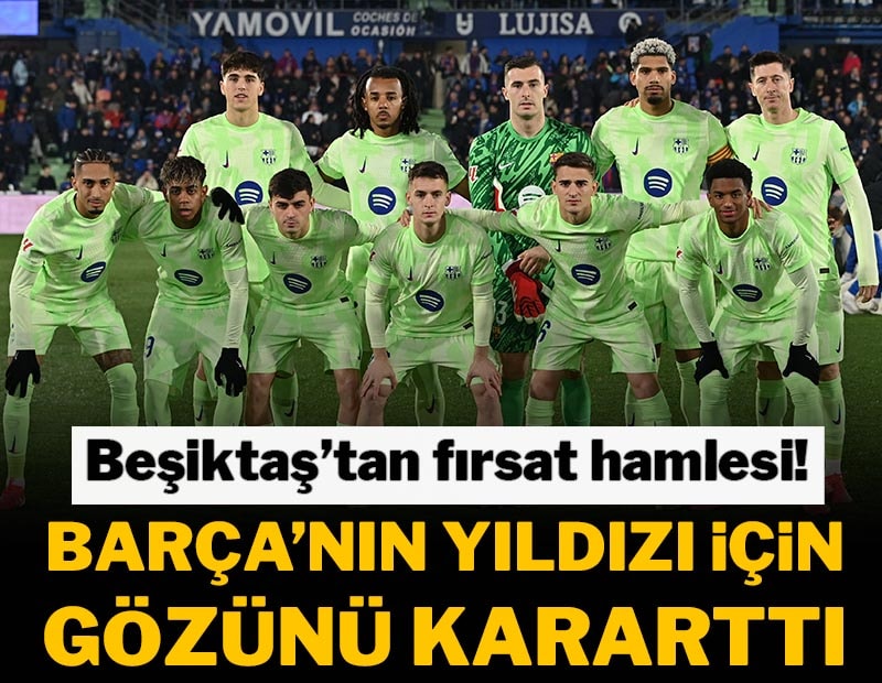 Beşiktaş Barcelonalı yıldızın peşinde